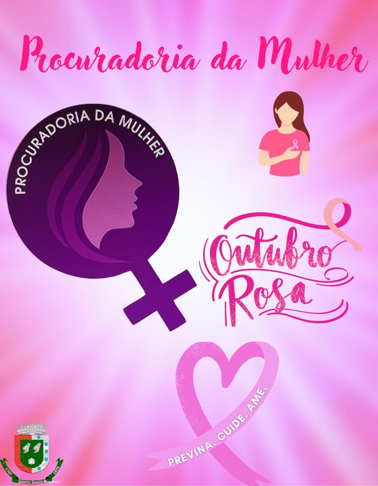 Procuradoria da Mulher evidencia o outubro rosa e chama a atenção quanto aos cuidados com a saúde da mulher