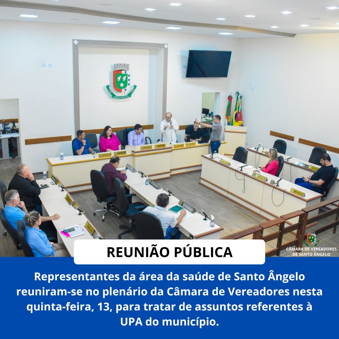 Legislativo realiza reunião pública para tratar assuntos referentes à UPA do município