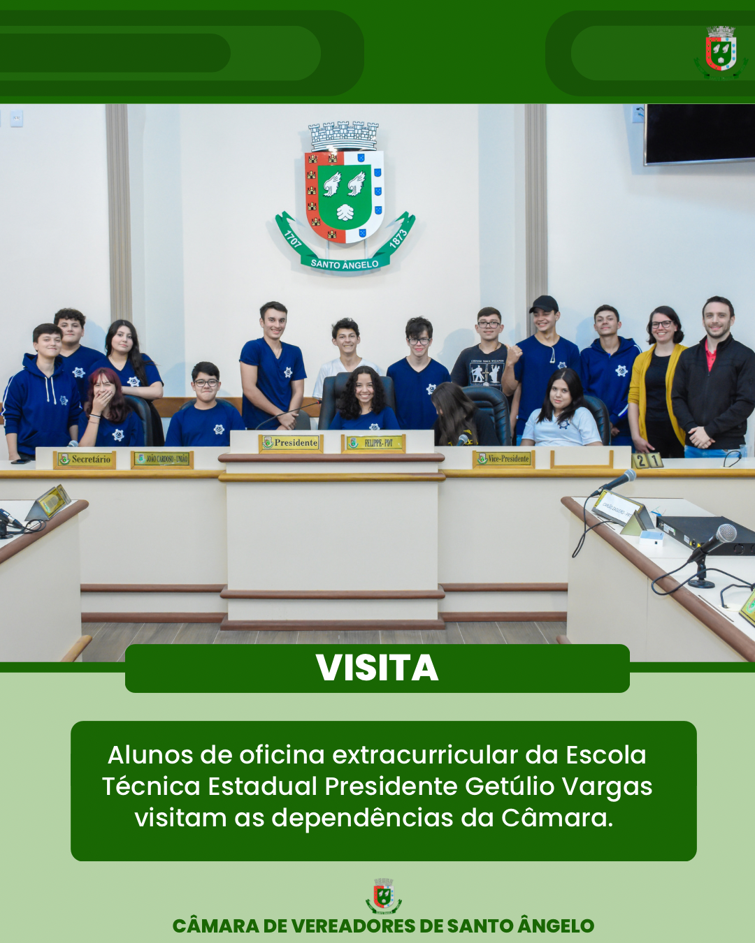   Alunos da Escola Técnica Estadual Presidente Getúlio Vargas visitaram as dependências da Câmara de Vereadores