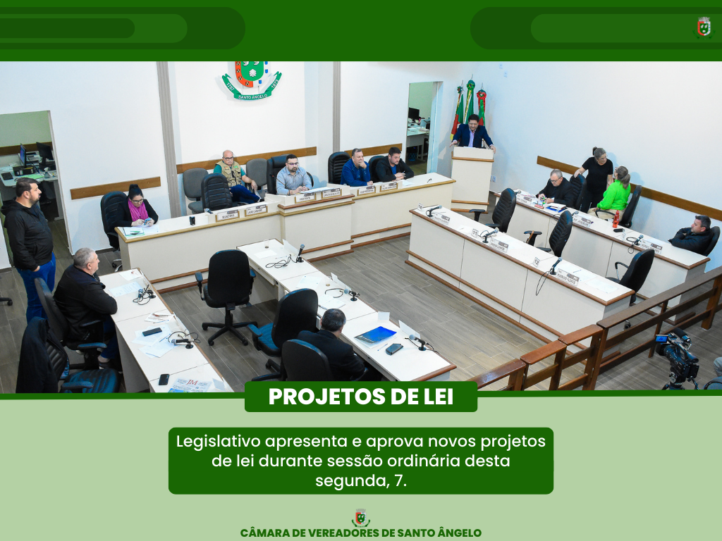 Fique por dentro dos Projetos de Lei aprovados durante a sessão ordinária desta segunda