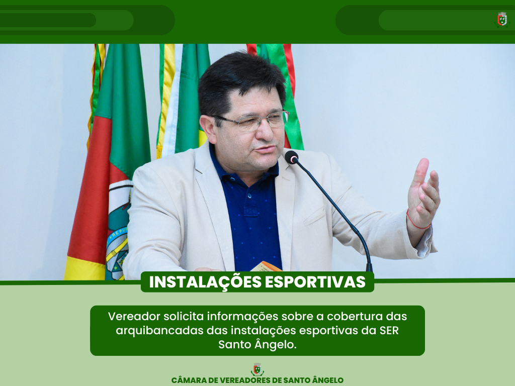 saiba tudo sobre os pedidos de informações deliberados na Sessão Ordinária da última  segunda-feira