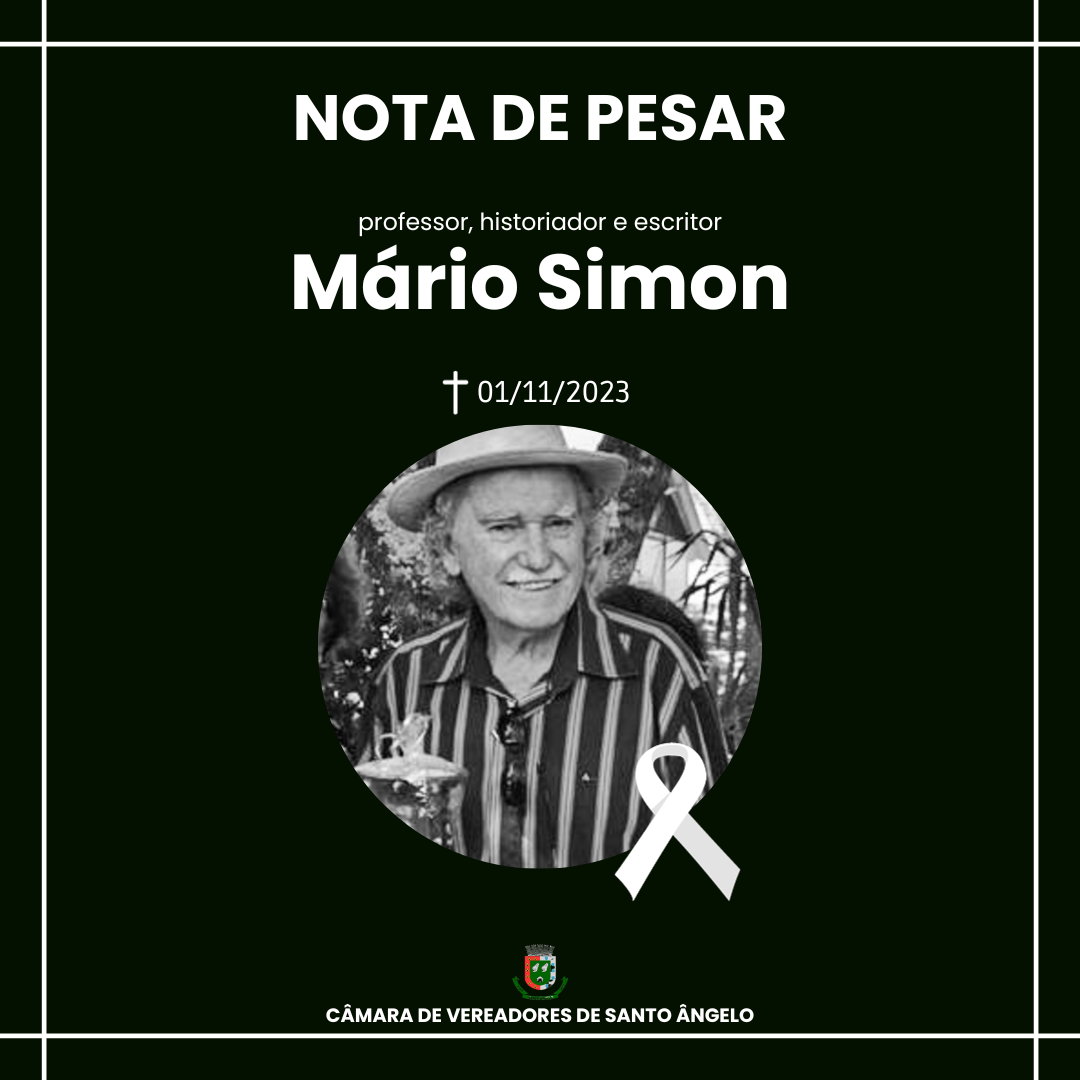 Legislativo santo-angelense lamenta a morte de Mario Simon