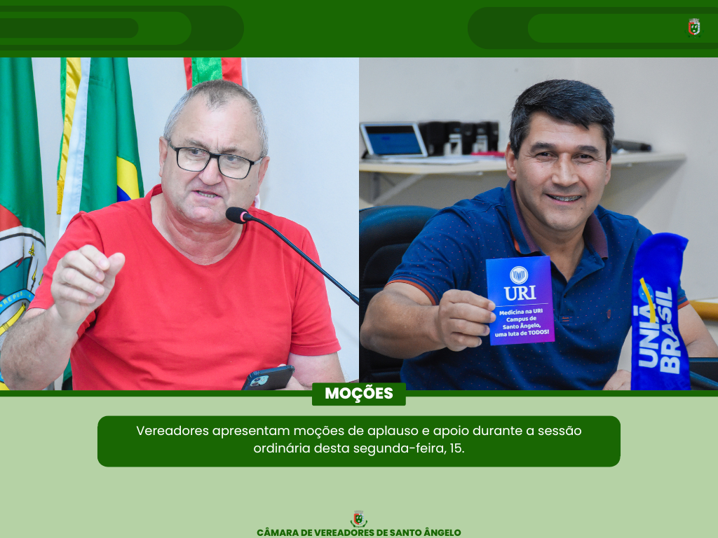Duas Moções foram colocadas em pauta durante a última Sessão Ordinária