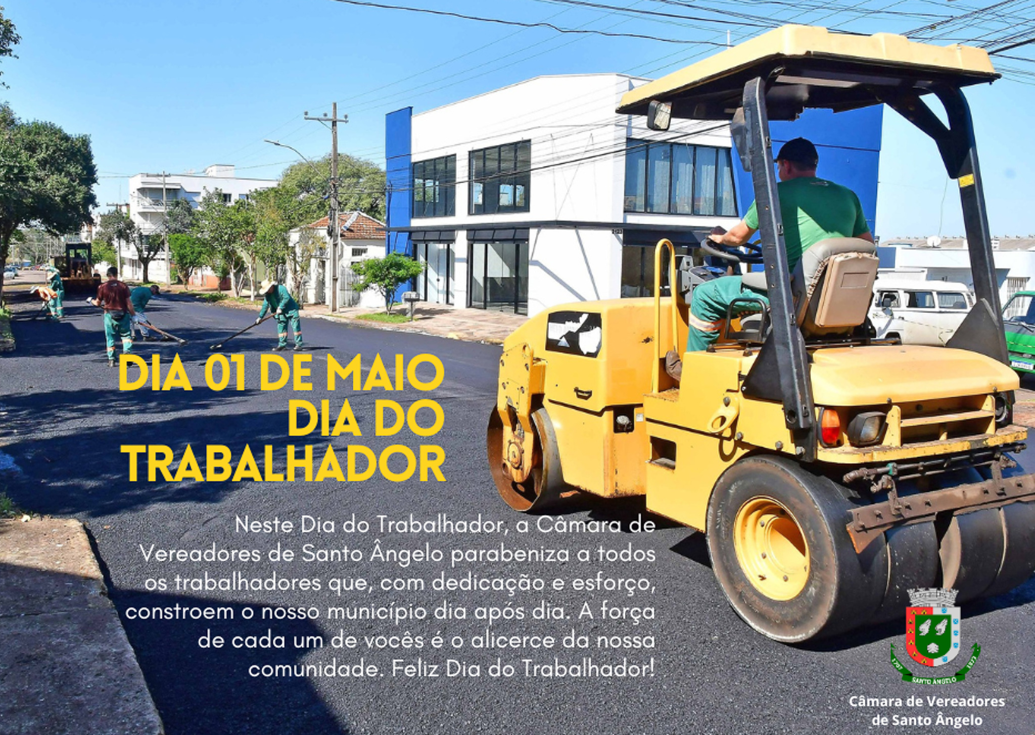 O Legislativo Santo-angelense parabeniza a todos os trabalhadores