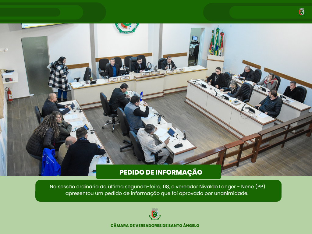 Confira o pedido de informação aprovado na última segunda-feira