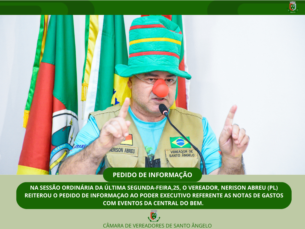 Vereador Nérison Abreu questiona os gastos realizados pela Central do BEM