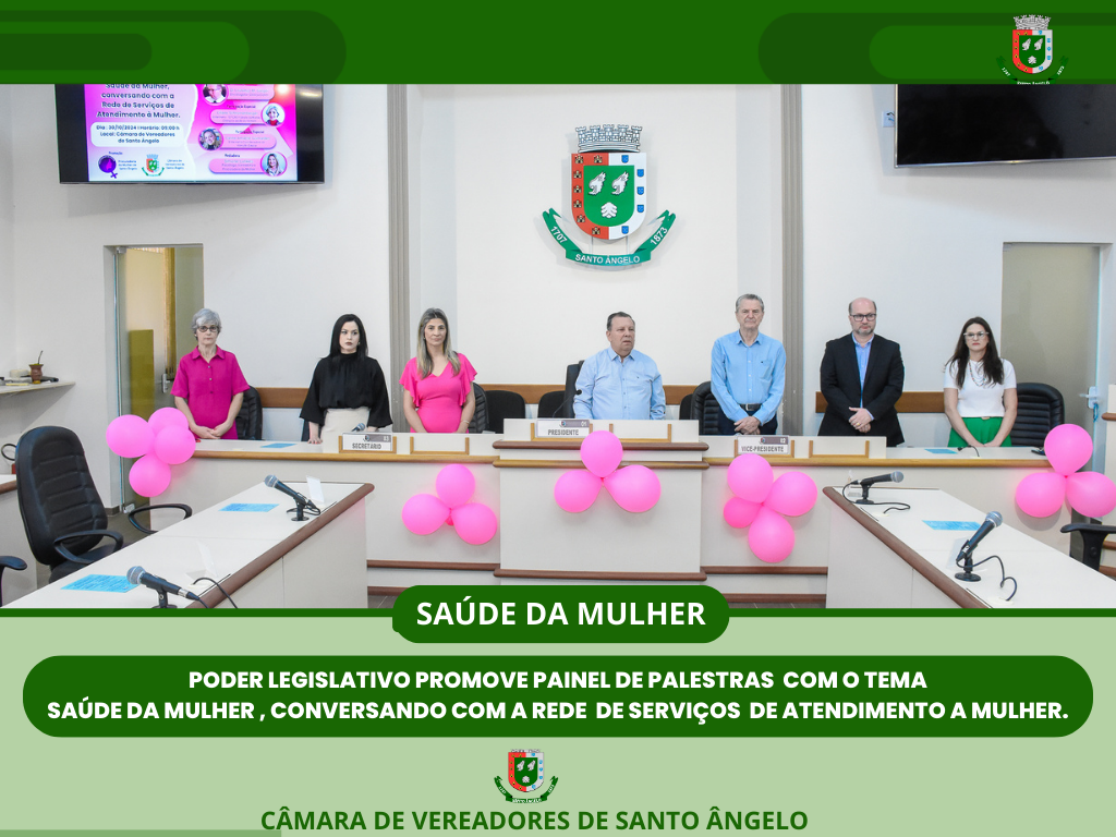 Legislativo promove painel de palestras sobre saúde da mulher com profissionais de saúde