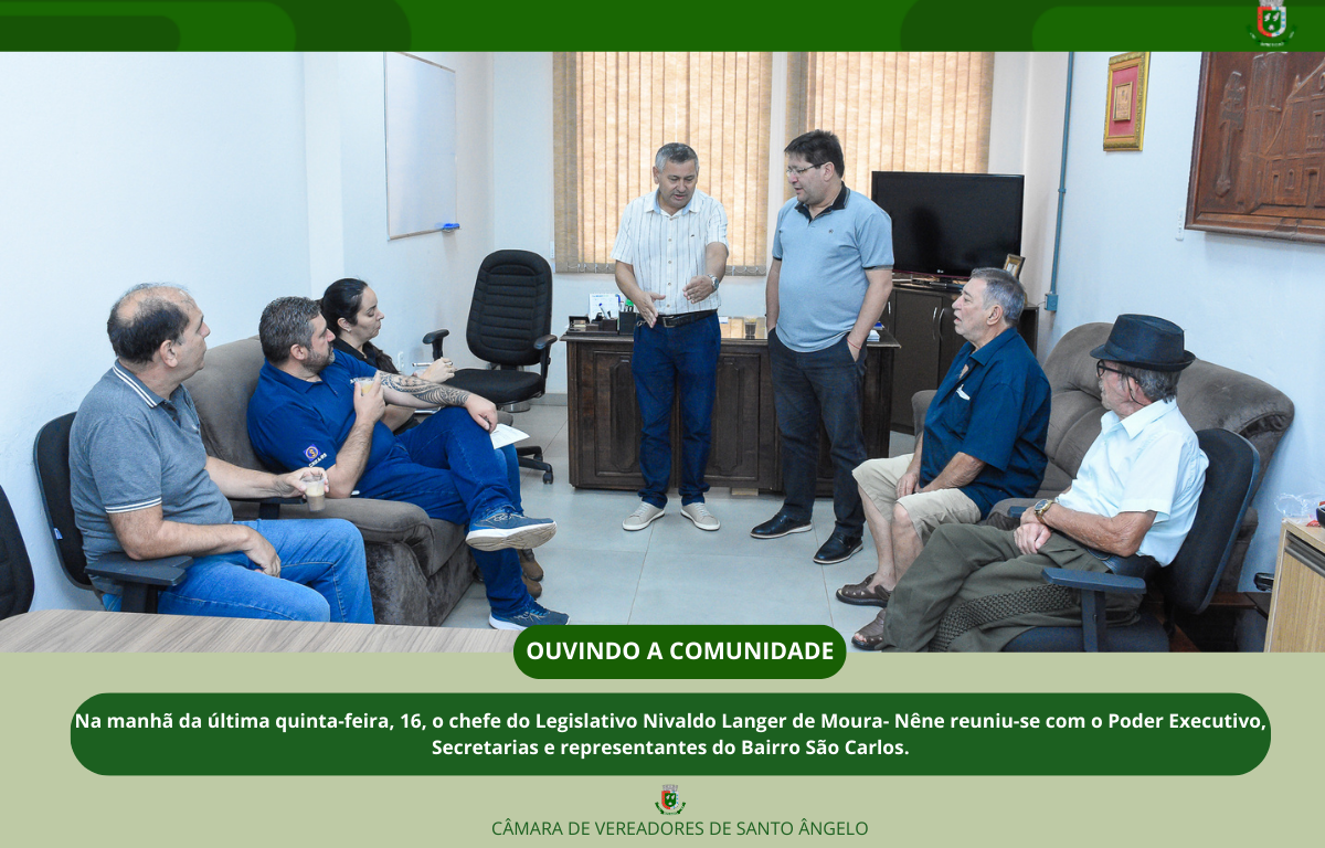 Presidente do Legislativo recebeu no Gabinete das Presidência moradores do Bairro São Carlos 