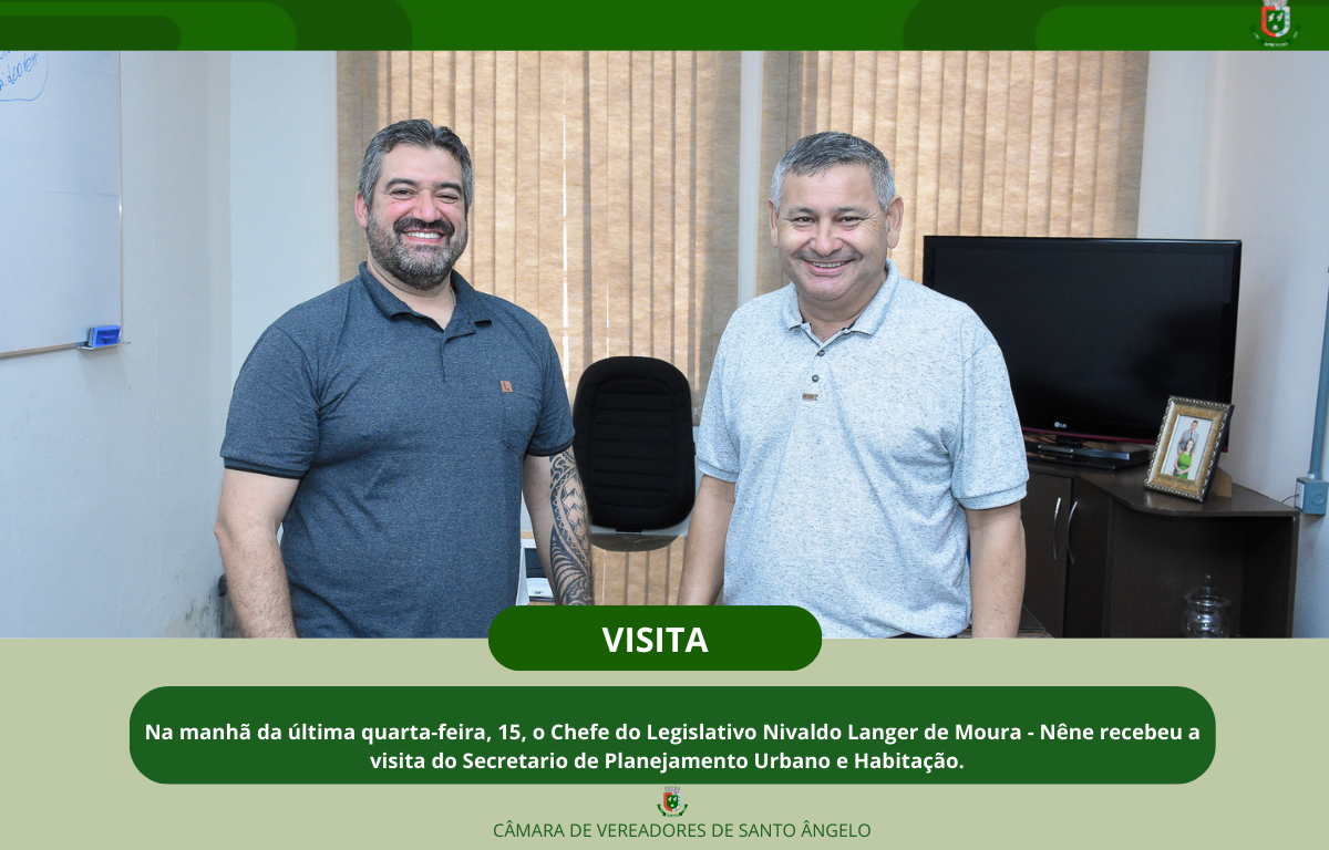 Presidente do Legislativo recebe a visita do Secretário de Planejamento Urbano e Habitação Cleberson Taborda