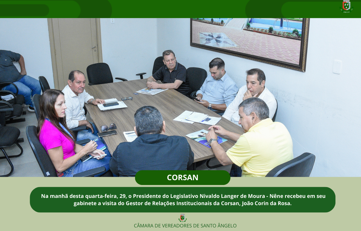 Presidente do Legislativo Municipal recebeu em seu gabinete a visita do Gestor de Relações Institucionais da Corsan