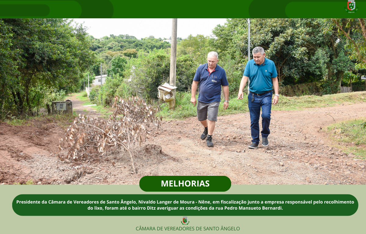  Presidente do legislativo Nivaldo Langer de Moura - Nêne realizou visita ao bairro Ditz