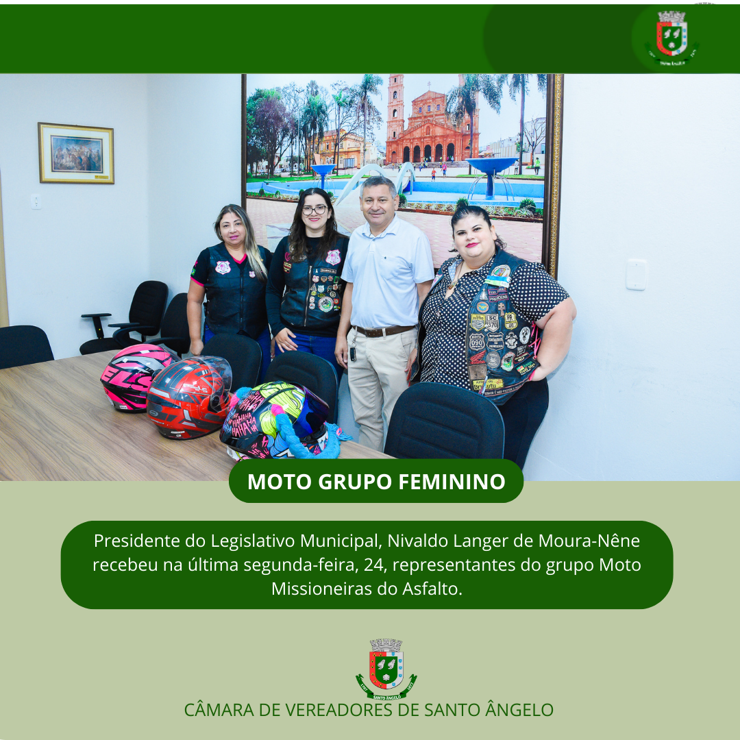  Presidente do Legislativo recebe representantes do Moto Grupo Missioneiras do Asfalto