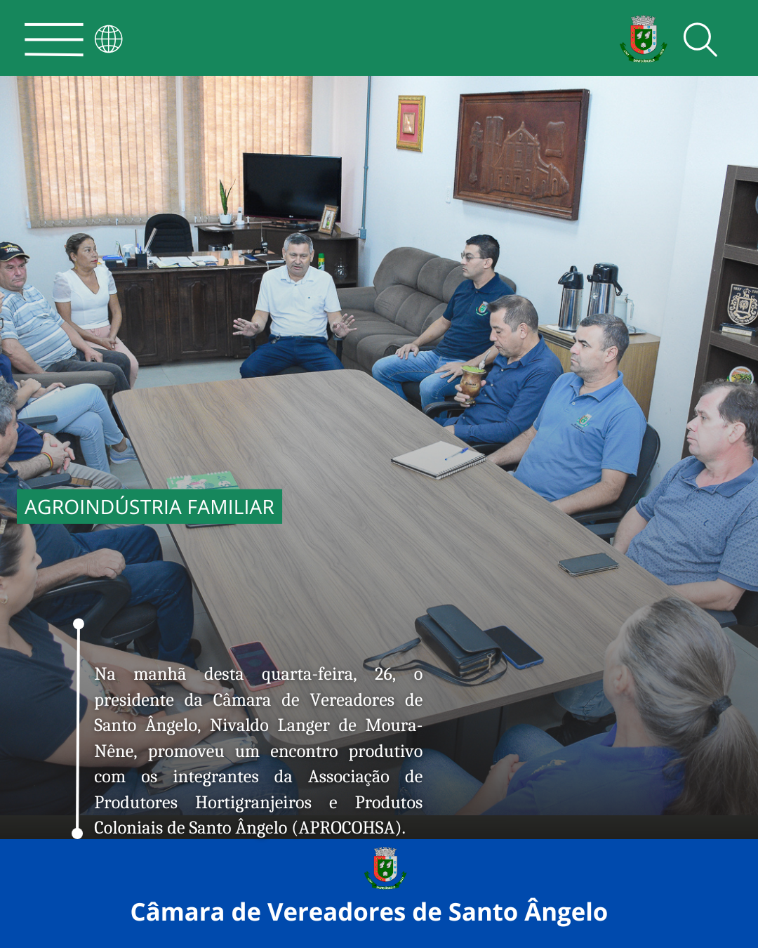 Legislativo reúne-se com com os integrantes da Associação de Produtores Hortigranjeiros e Produtos Coloniais de Santo Ângelo (APROCOHSA)