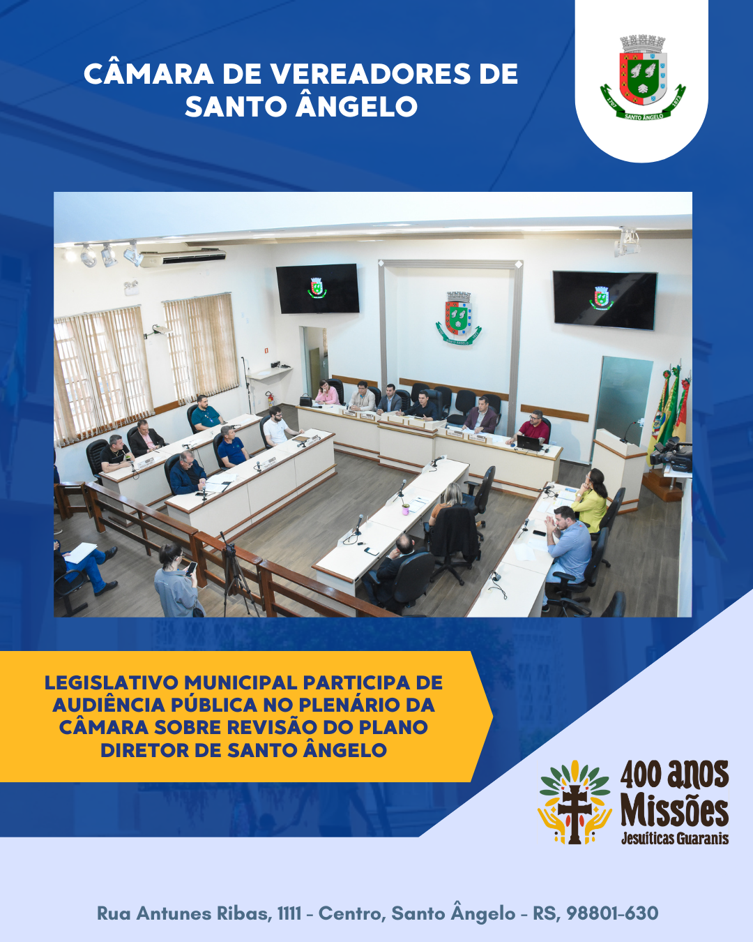 Legislativo Municipal participa de audiência pública sobre revisão do Plano Diretor de Santo Ângelo
