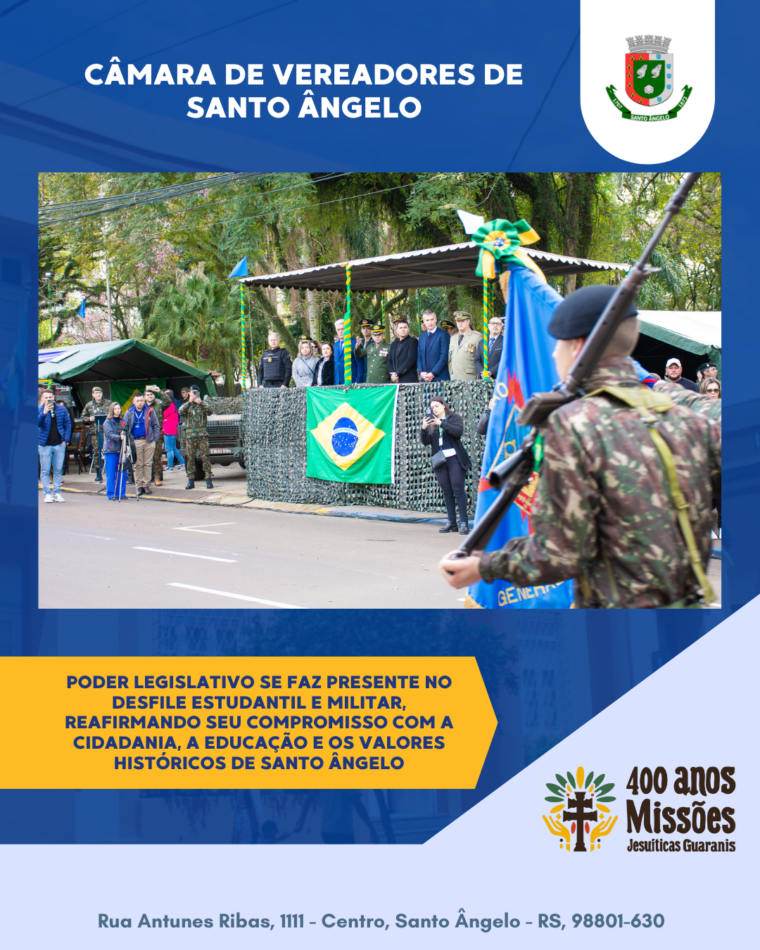 Poder Legislativo se faz presente no Desfile da Semana da Pátria em Santo Ângelo