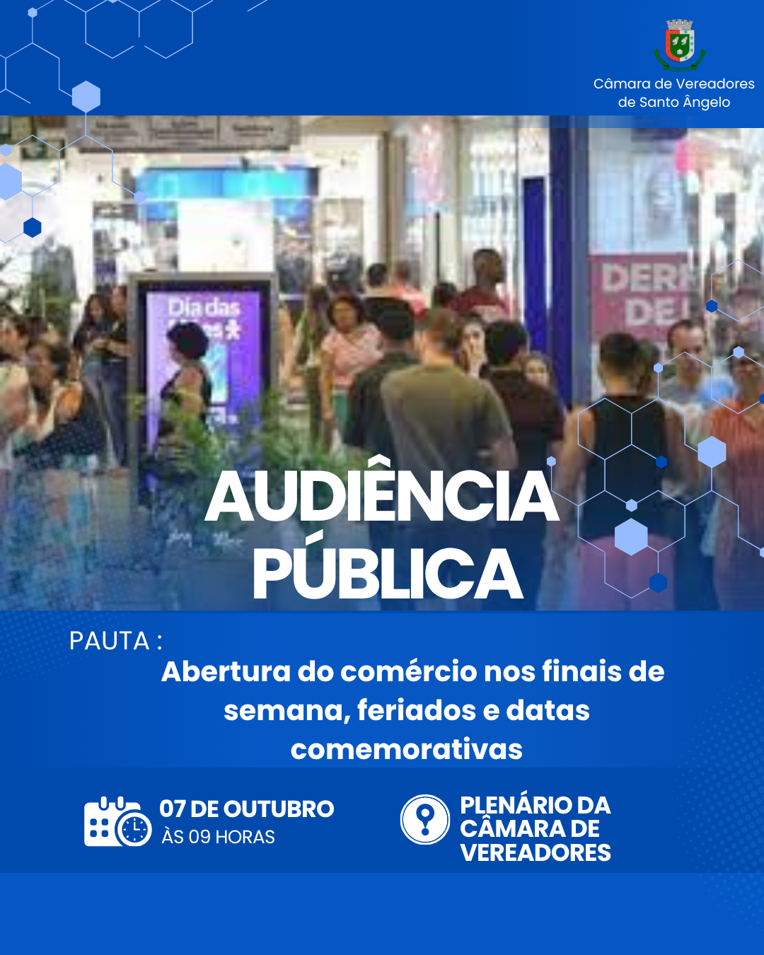 Audiência Pública discutirá a abertura do comércio nos finais de semana feriados e datas comemorativas