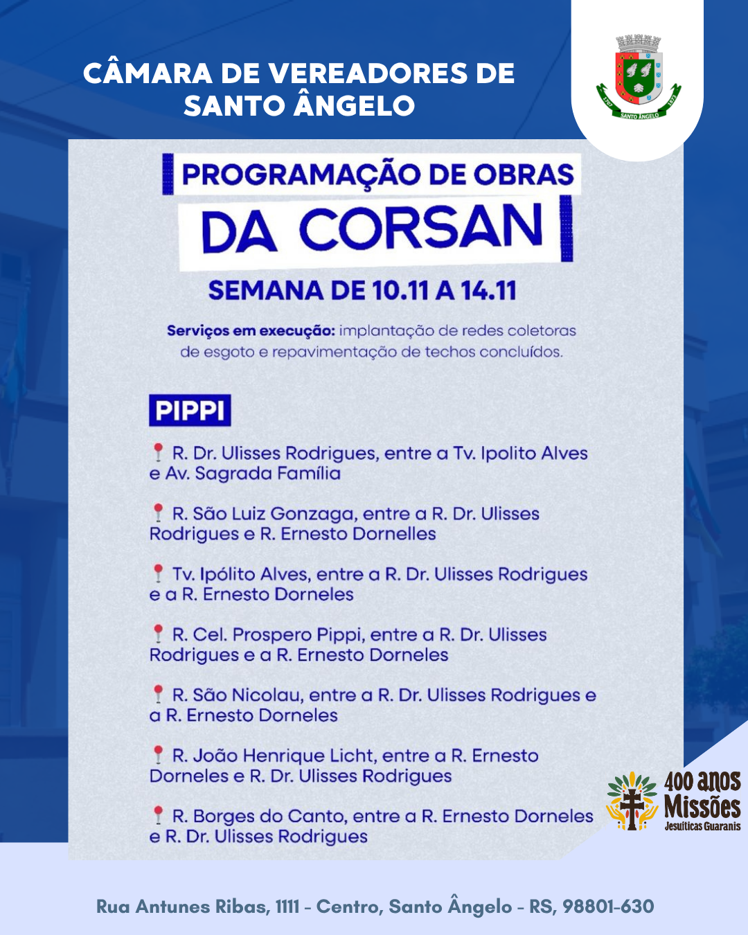 Confira os locais onde a AEGEA/CORSAN realiza obras de saneamento e pavimentação nesta semana