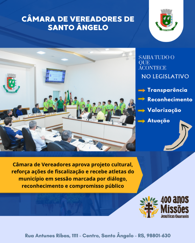  Câmara aprova projeto cultural reforça fiscalização e recebe atletas locais em sessão ordinária