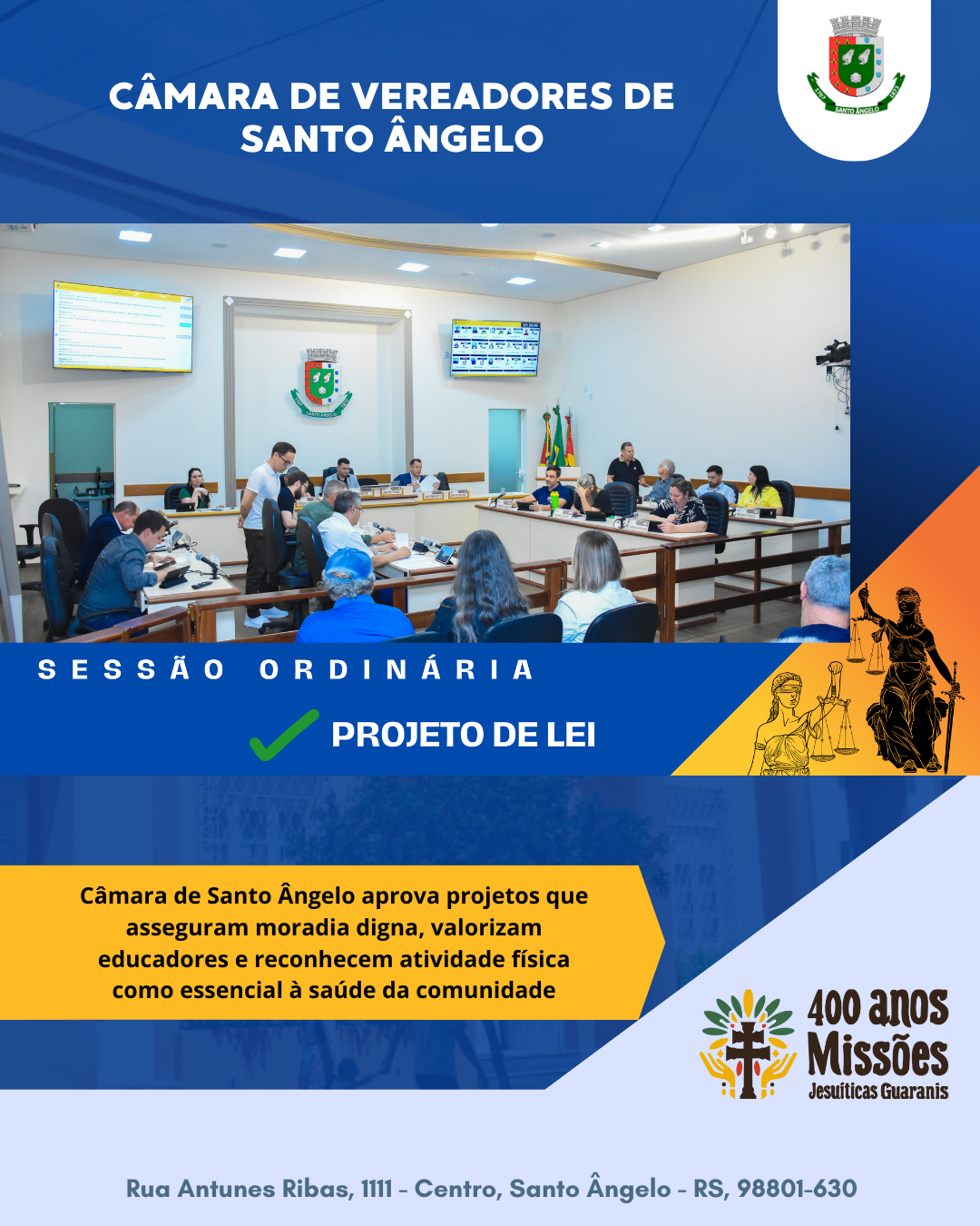 Câmara de Santo Ângelo aprova projetos que fortalecem moradia educação e saúde comunitária