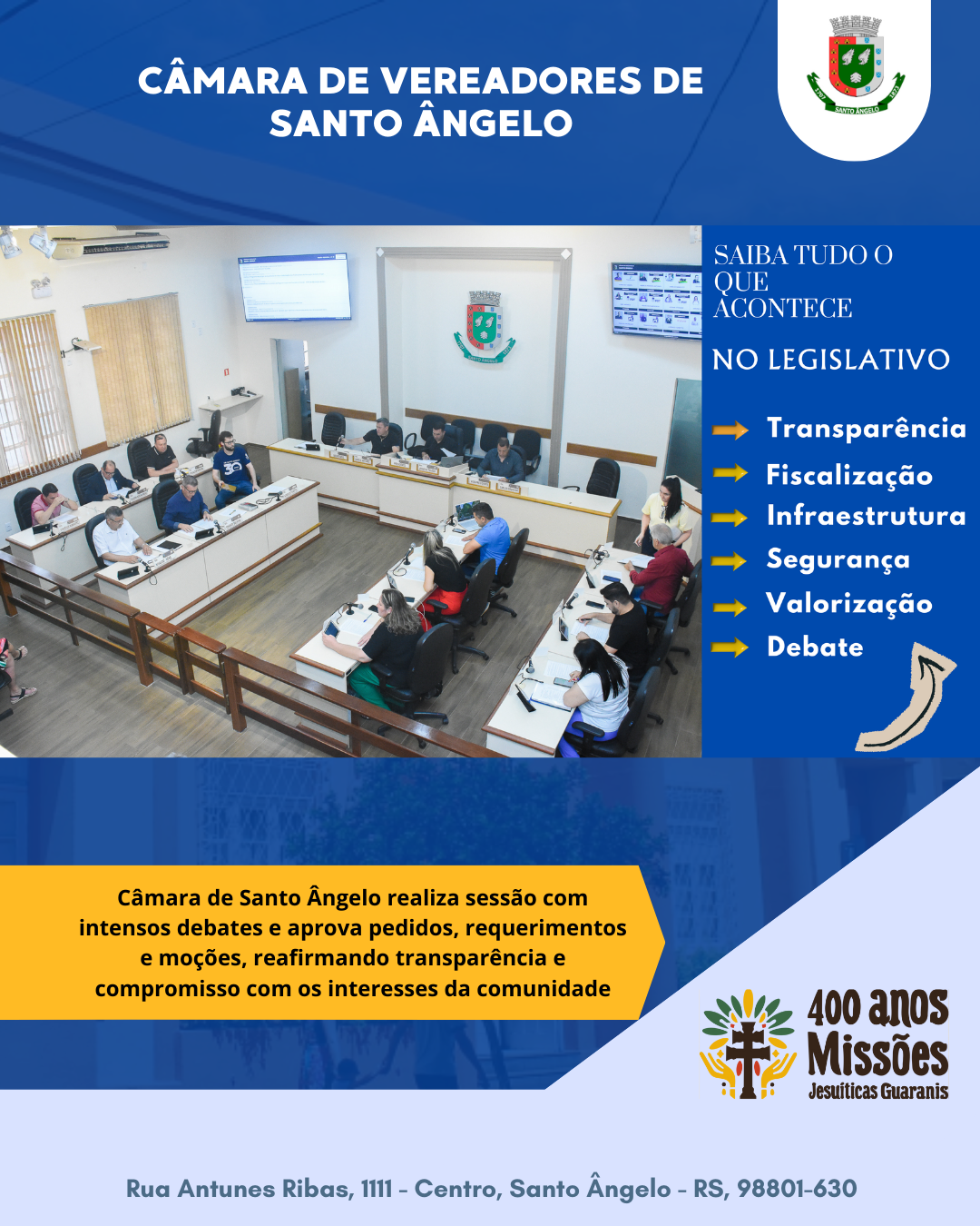 Câmara de Santo Ângelo promove debates e aprova demandas reforçando transparência e compromisso comunitário