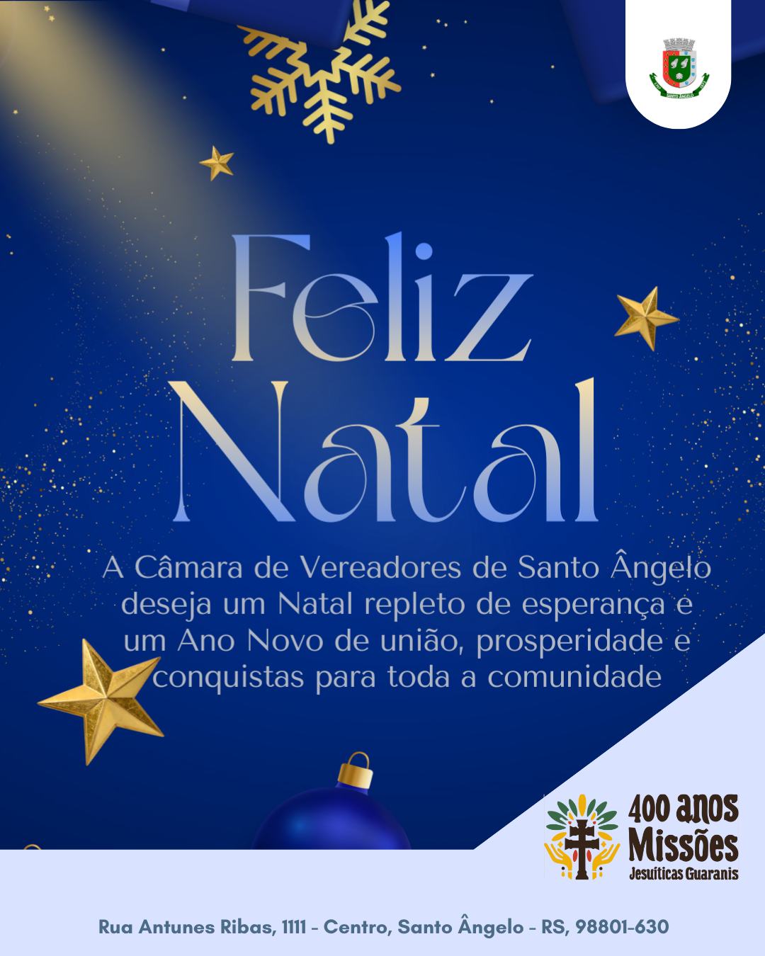 O Poder Legislativo de Santo Ângelo deseja um Feliz Natal e próspero ano novo à comunidade santo-angelense