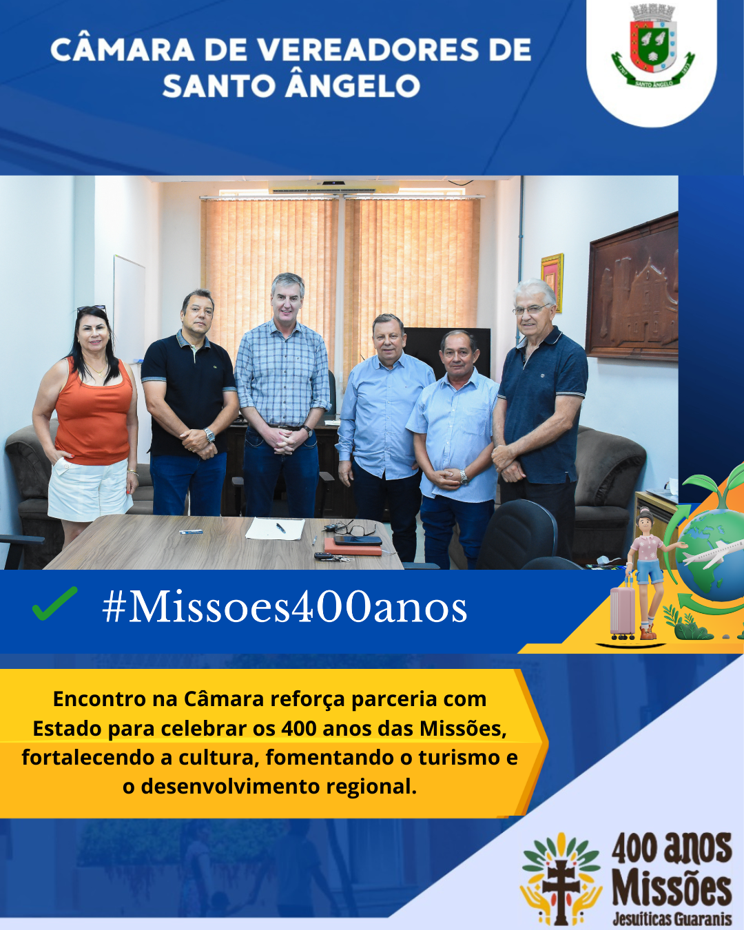 Encontro na Câmara reforça ações pelos 400 anos das Missões e desenvolvimento regional