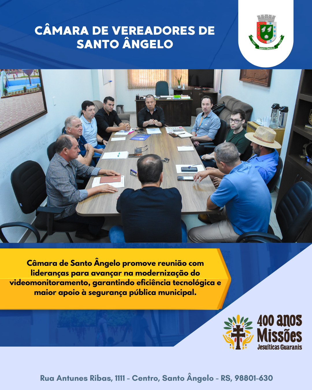 Câmara de Santo Ângelo avança em tratativas para fortalecer videomonitoramento ampliando segurança e eficiência comunitária