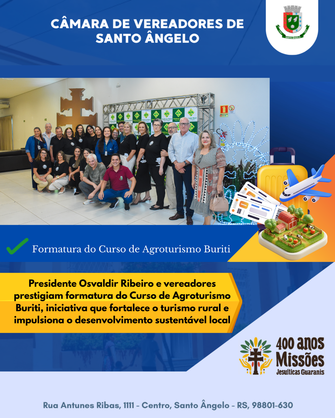 Câmara prestigia formatura em Agroturismo fortalecendo turismo rural