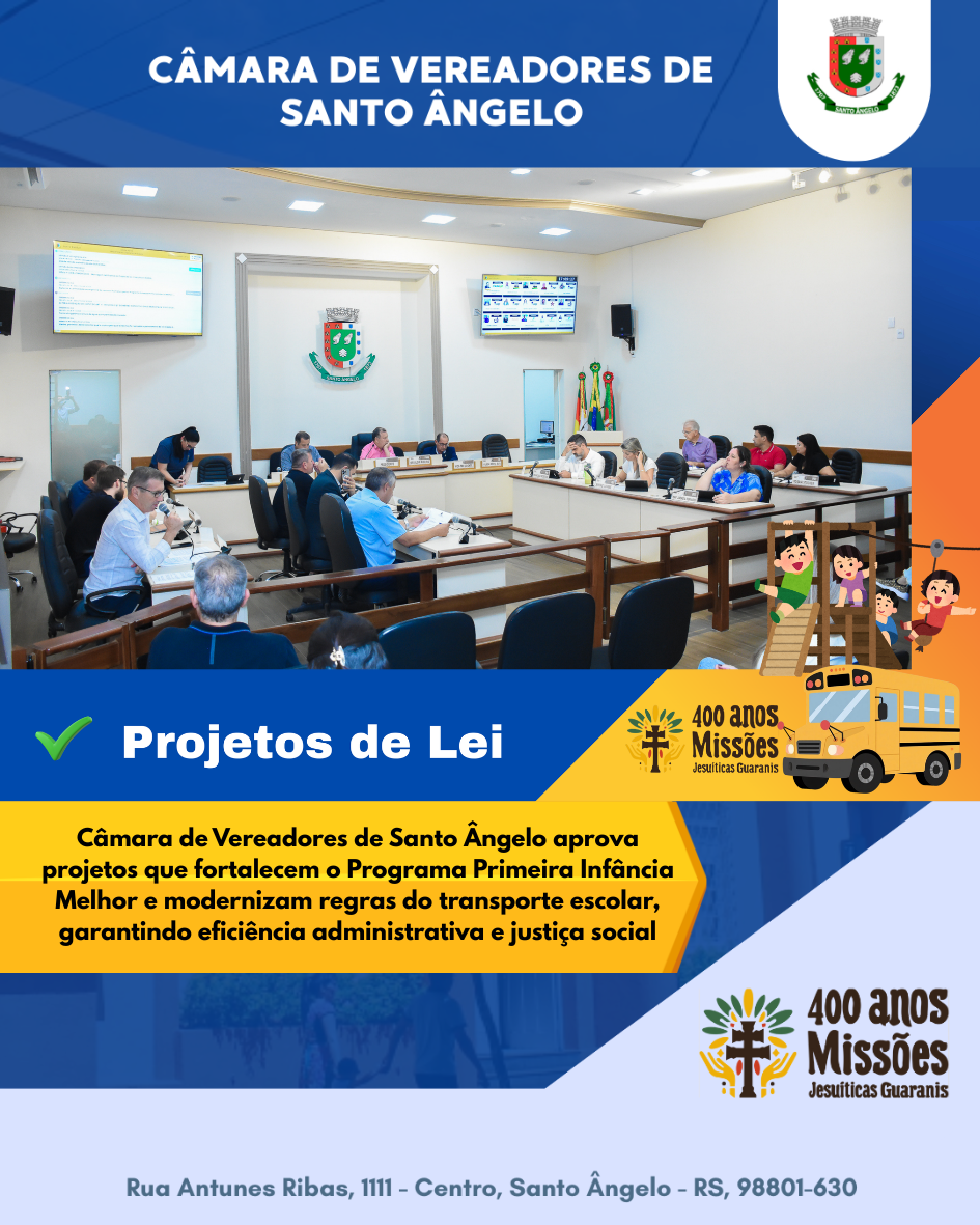 Câmara de Vereadores de Santo Ângelo aprova projetos sobre infância e transporte escolar