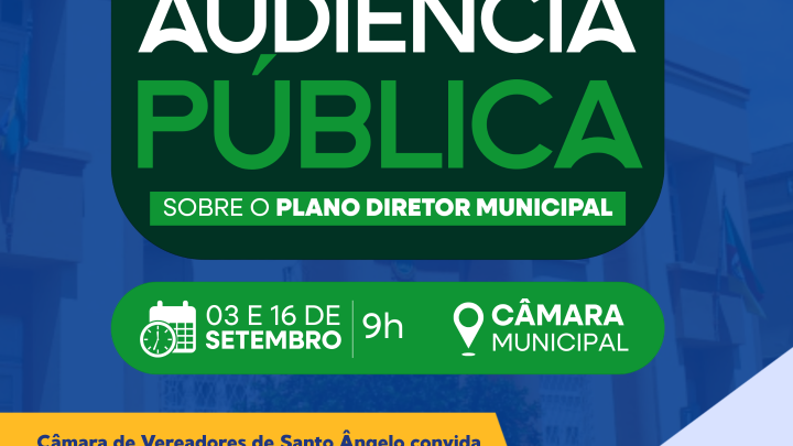 Audi&ecirc;ncia p&uacute;blica debater&aacute; propostas para o desenvolvimento urbano e organiza&ccedil;&atilde;o do munic&iacute;pio