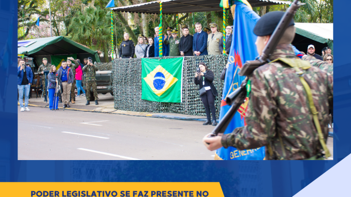 Poder Legislativo se faz presente no Desfile da Semana da P&aacute;tria em Santo &Acirc;ngelo