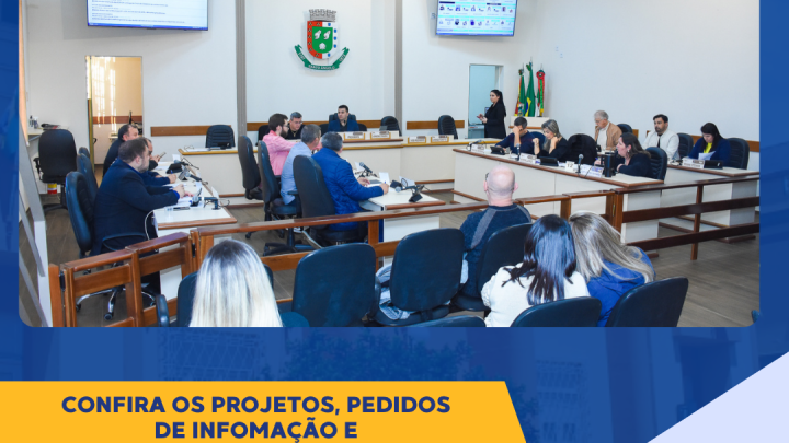 Confira os detalhes da Sess&atilde;o Ordin&aacute;ria da &uacute;ltima segunda-feira