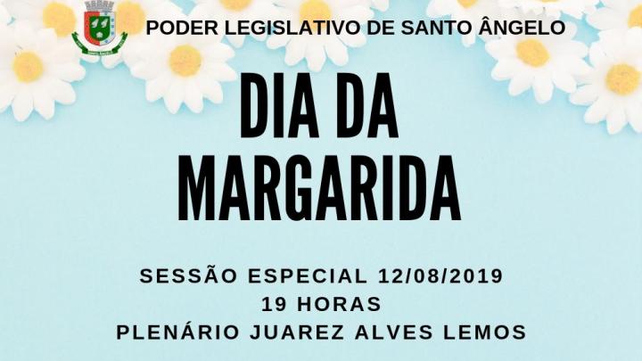 Dia da Margarida &eacute; celebrado em Sess&atilde;o Especial
