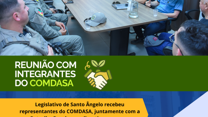 Legislativo de Santo &Acirc;ngelo reuniu COMDASA e Patrulha Rural para tratar seguran&ccedil;a e demandas rurais