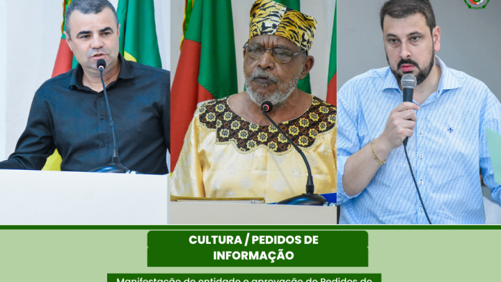 Manifesta&ccedil;&atilde;o Cultural e aprova&ccedil;&atilde;o de Pedidos de Informa&ccedil;&atilde;o tamb&eacute;m marcaram a Sess&atilde;o Ordin&aacute;ria de &uacute;ltima segunda-feira