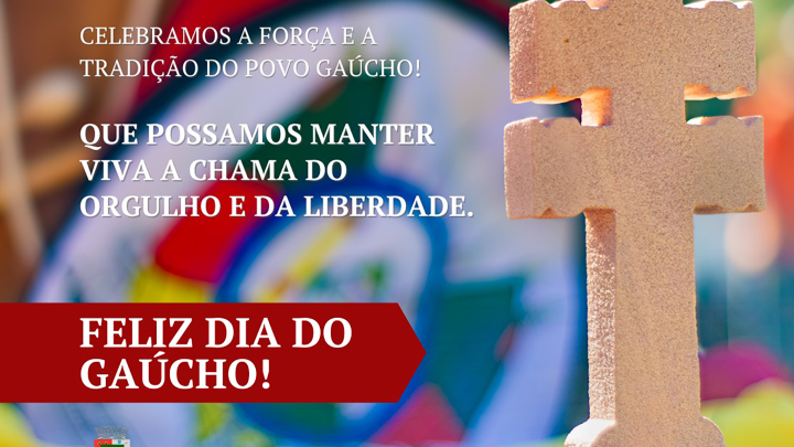 Um Feliz dia do Ga&uacute;cho para toda comunidade Santo-angelense