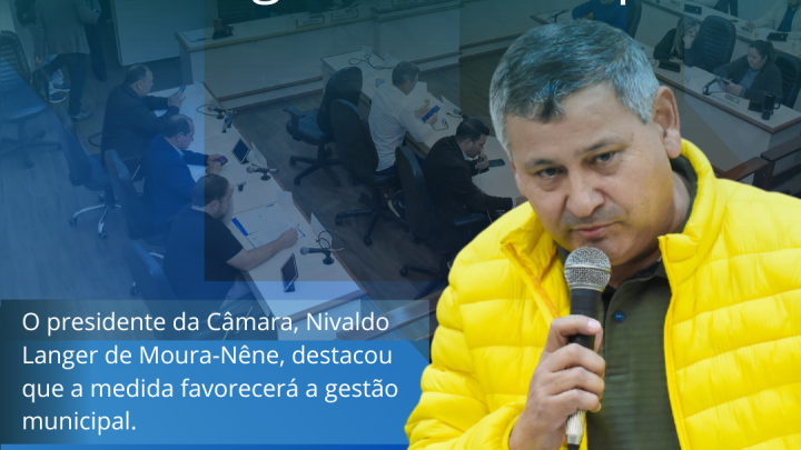 Legislativo aprova inclus&atilde;o do inciso 2&ordm; ao artigo 56 da Lei Org&acirc;nica Municipal