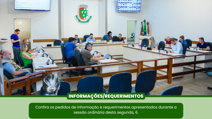 Confira os Pedidos de informa&ccedil;&atilde;o e Requerimentos aprovados durante a &uacute;ltima segunda-feira