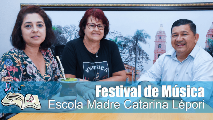 Festival de M&uacute;sica da Escola Madre Catarina L&eacute;pori passa a integrar o Calend&aacute;rio Oficial de Eventos do Munic&iacute;pio